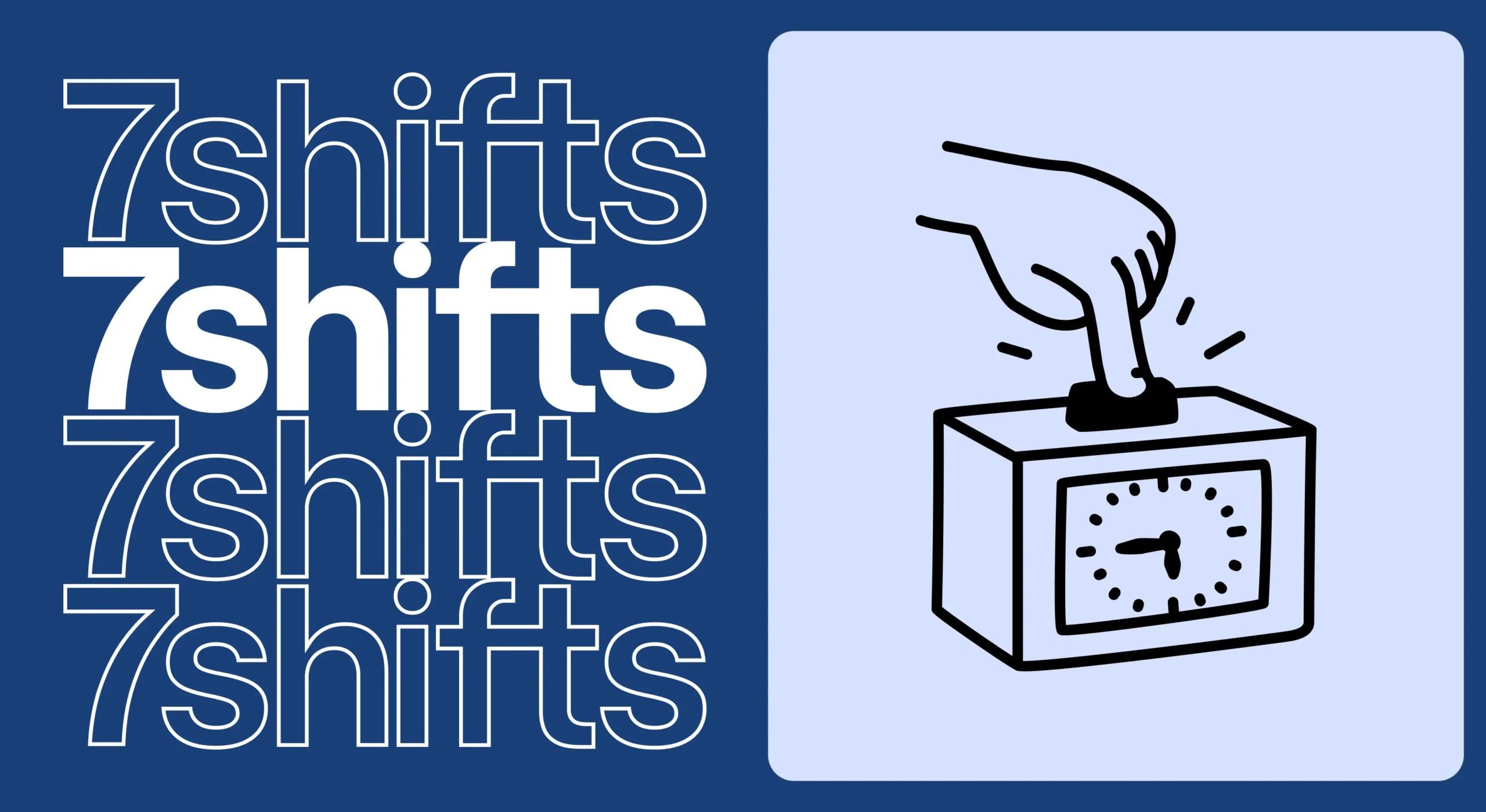7shifts logo on navy blue background with illustration of time clocking